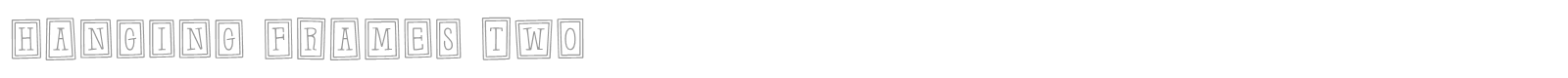 Hanging Frames font preview